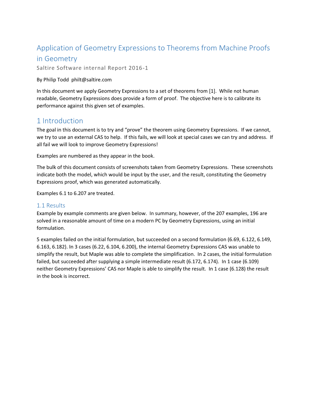 Application of Geometry Expressions to Theorems from Machine Proofs in Geometry Saltire Software Internal Report 2016-1