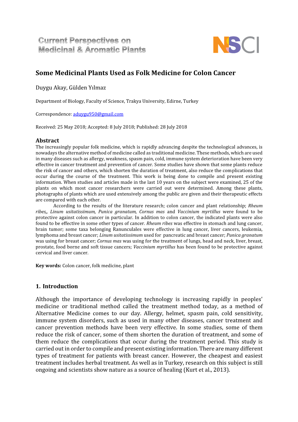 Some Medicinal Plants Used As Folk Medicine for Colon Cancer