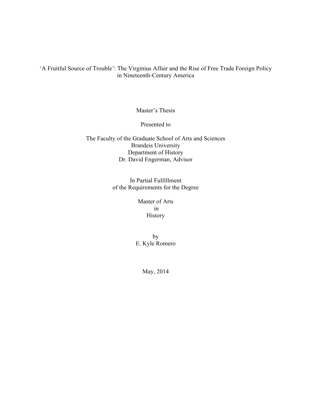 The Virginius Affair and the Rise of Free Trade Foreign Policy in Nineteenth-Century America