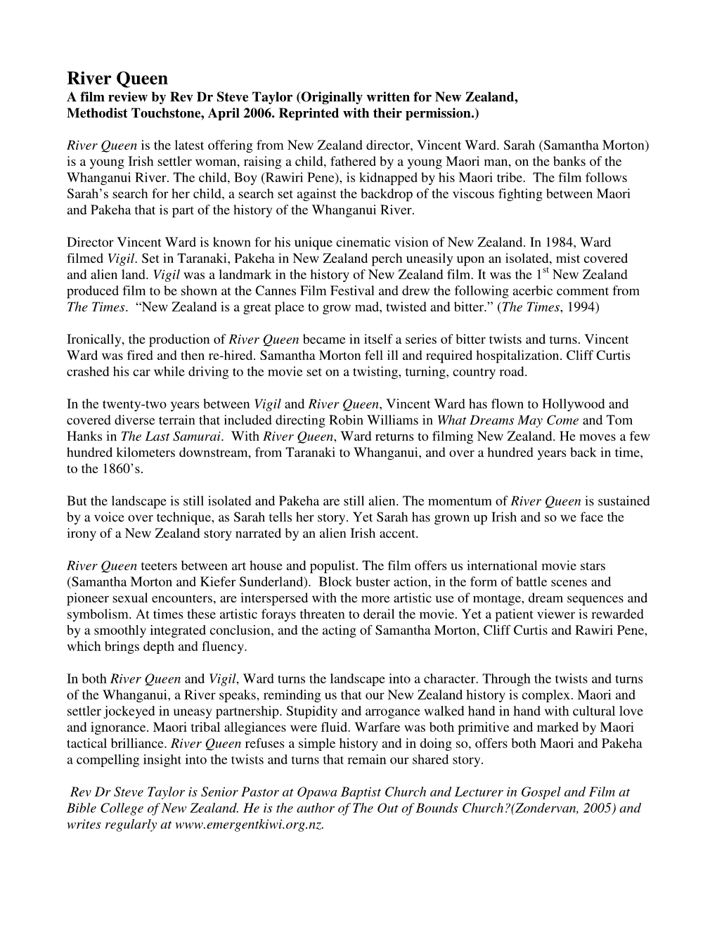 River Queen a Film Review by Rev Dr Steve Taylor (Originally Written for New Zealand, Methodist Touchstone, April 2006