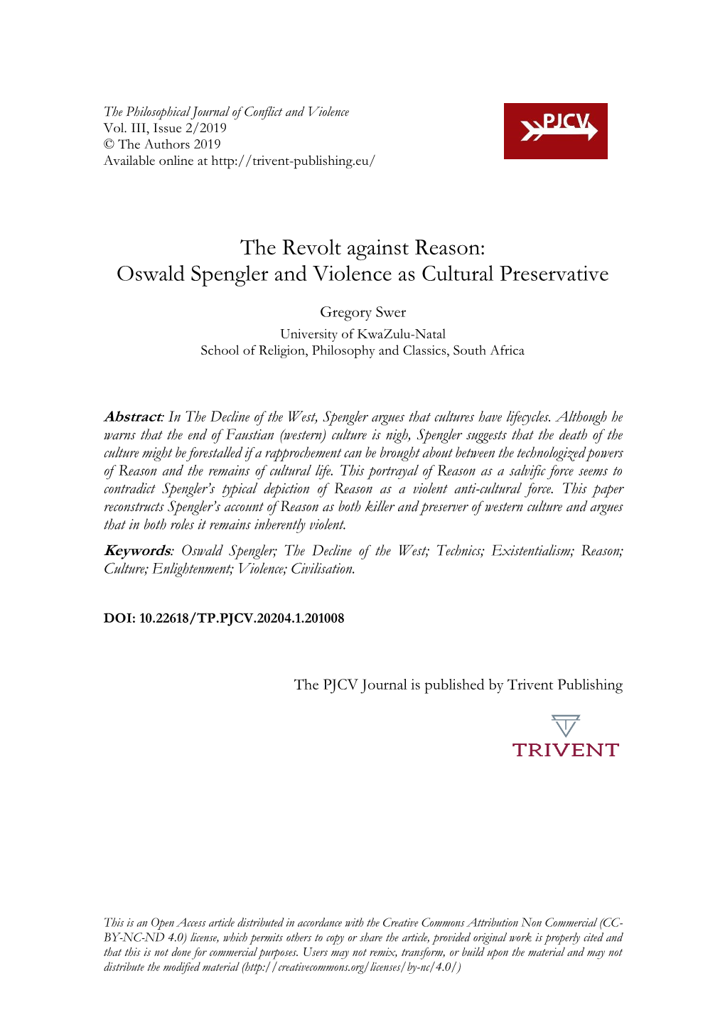 The Revolt Against Reason: Oswald Spengler and Violence As Cultural Preservative