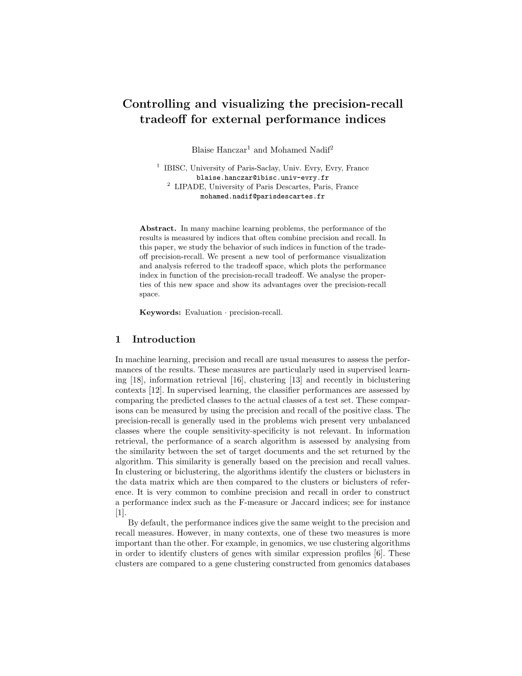 Controlling and Visualizing the Precision-Recall Tradeoff for External