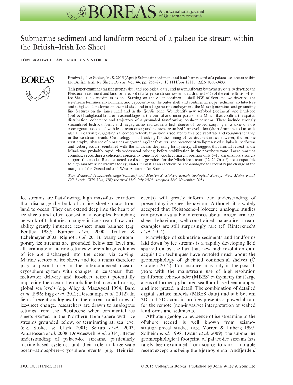 Submarine Sediment and Landform Record of a Palaeoice Stream Within the Britishirish Ice Sheet