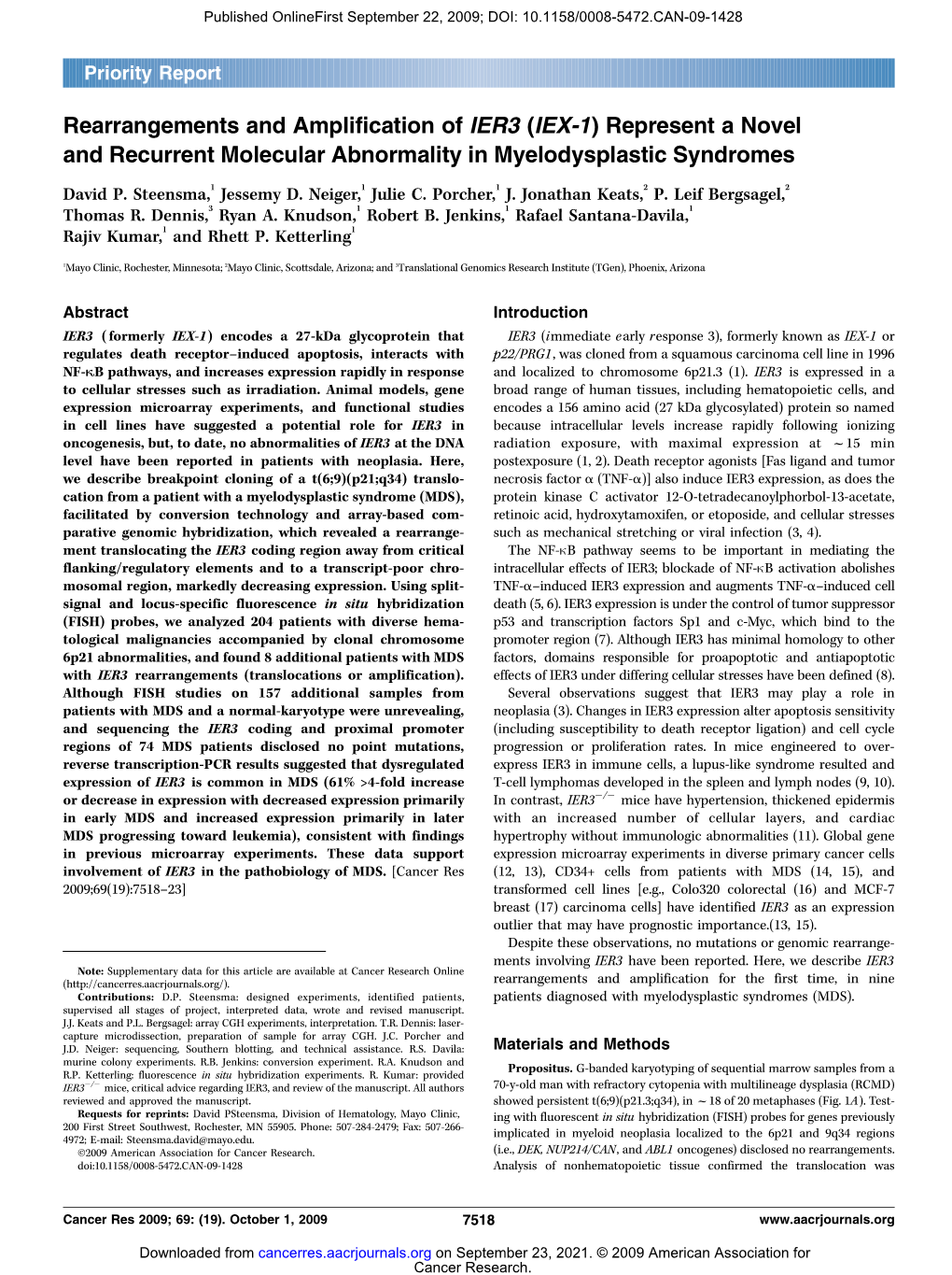 Rearrangements and Amplification of IER3 (IEX-1) Represent a Novel and Recurrent Molecular Abnormality in Myelodysplastic Syndromes