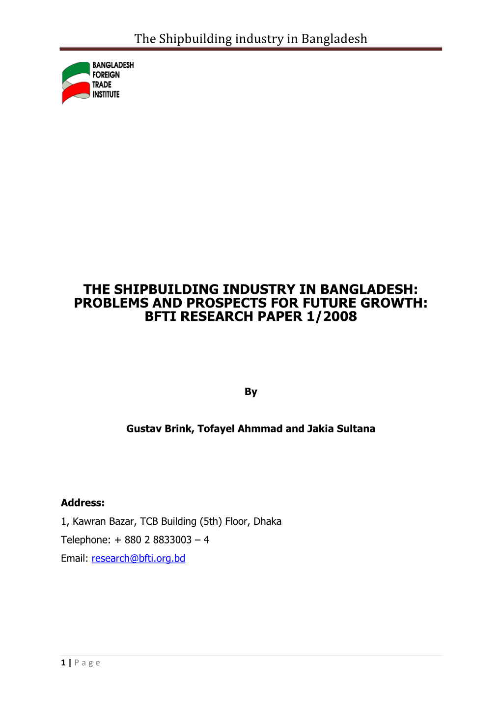 The Shipbuilding Industry in Bangladesh