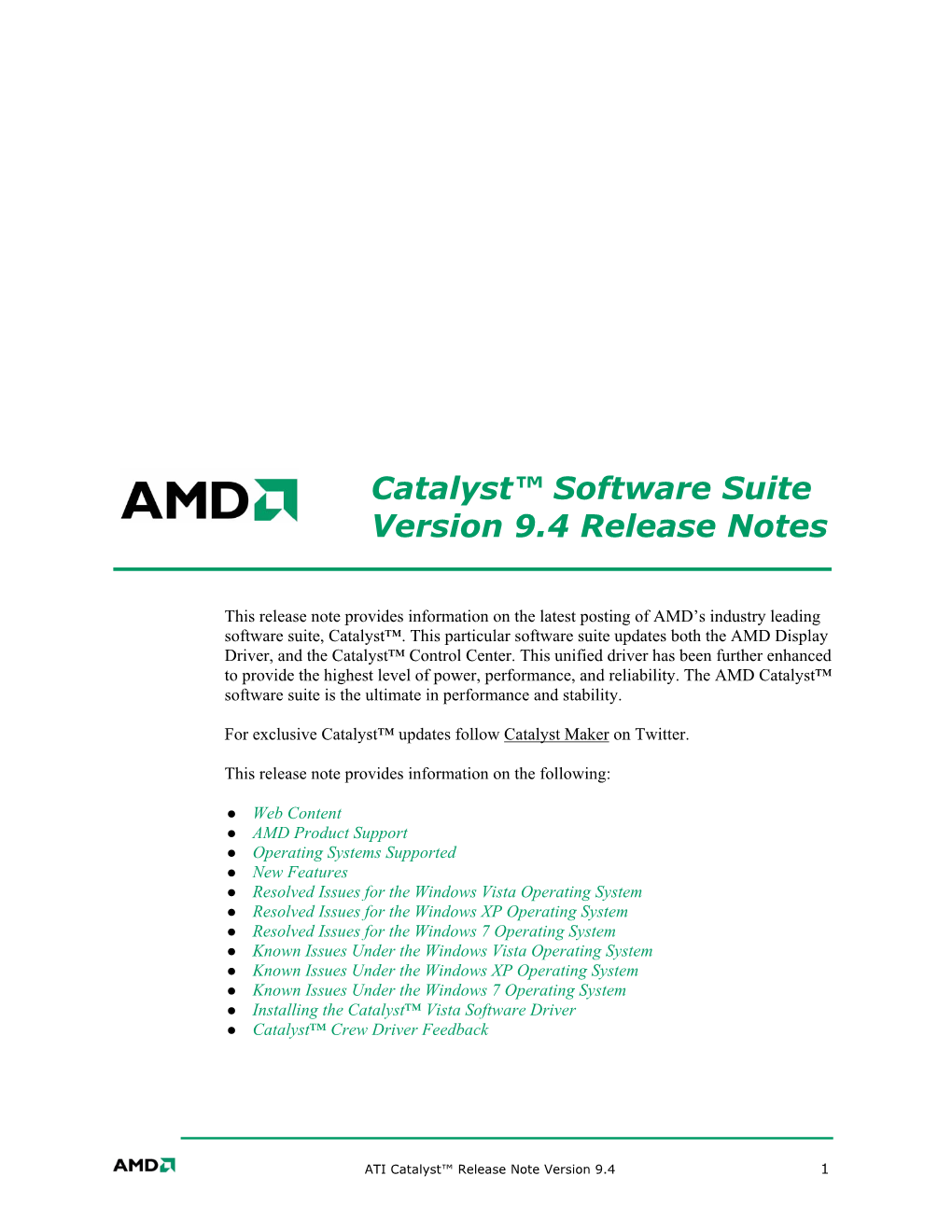 Catalyst™ Software Suite Version 9.4 Release Notes