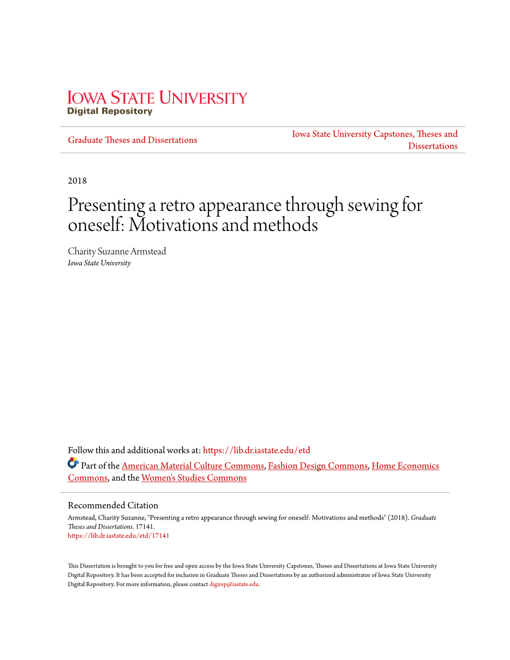 Presenting a Retro Appearance Through Sewing for Oneself: Motivations and Methods Charity Suzanne Armstead Iowa State University