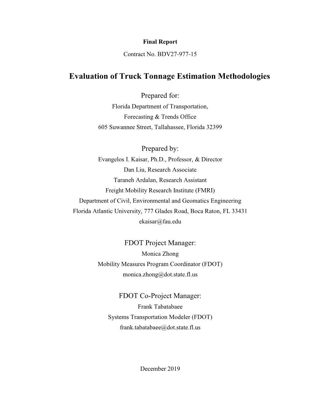 Evaluation of Truck Tonnage Estimation Methodologies