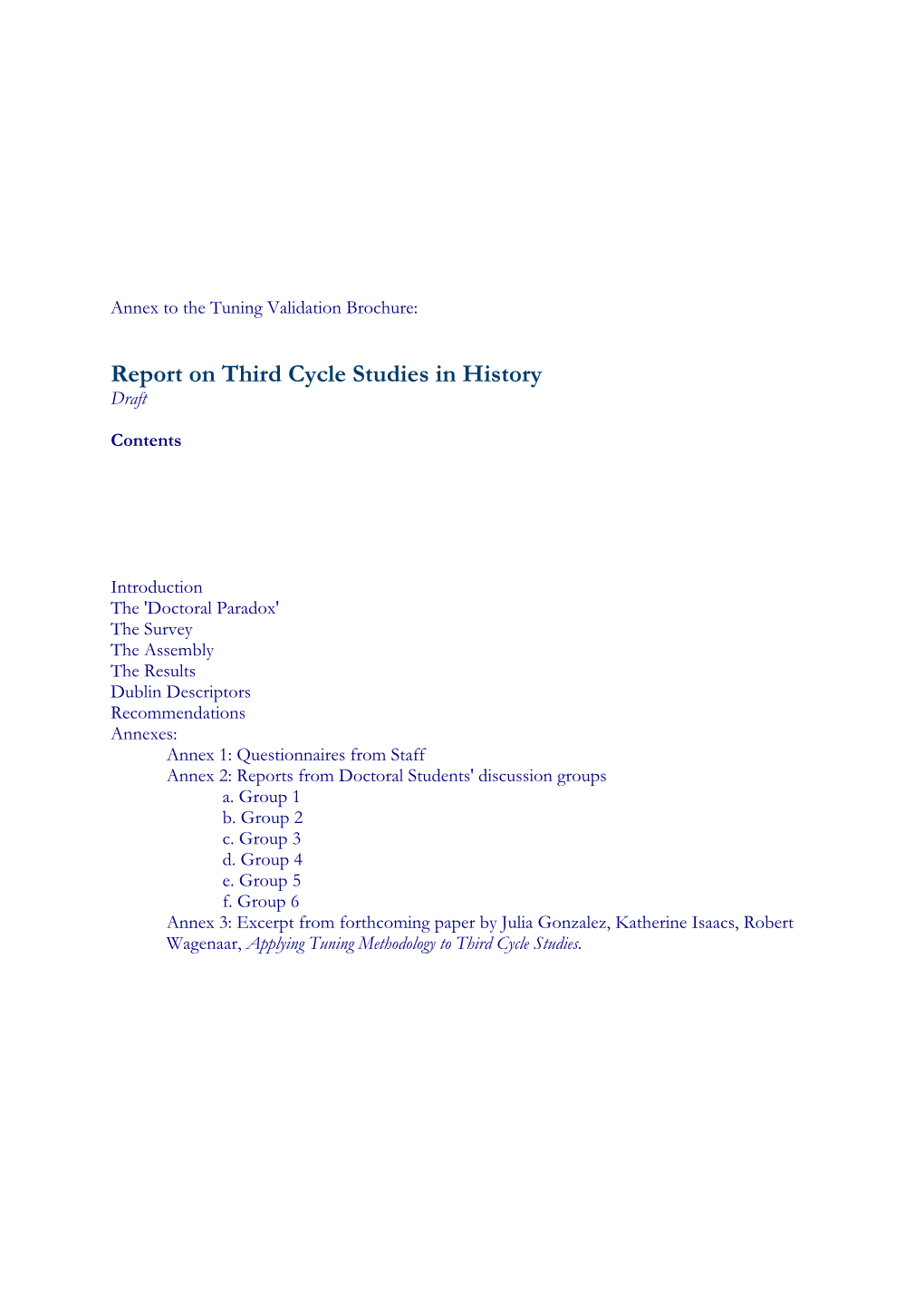 Report on Third Cycle Studies in History Draft