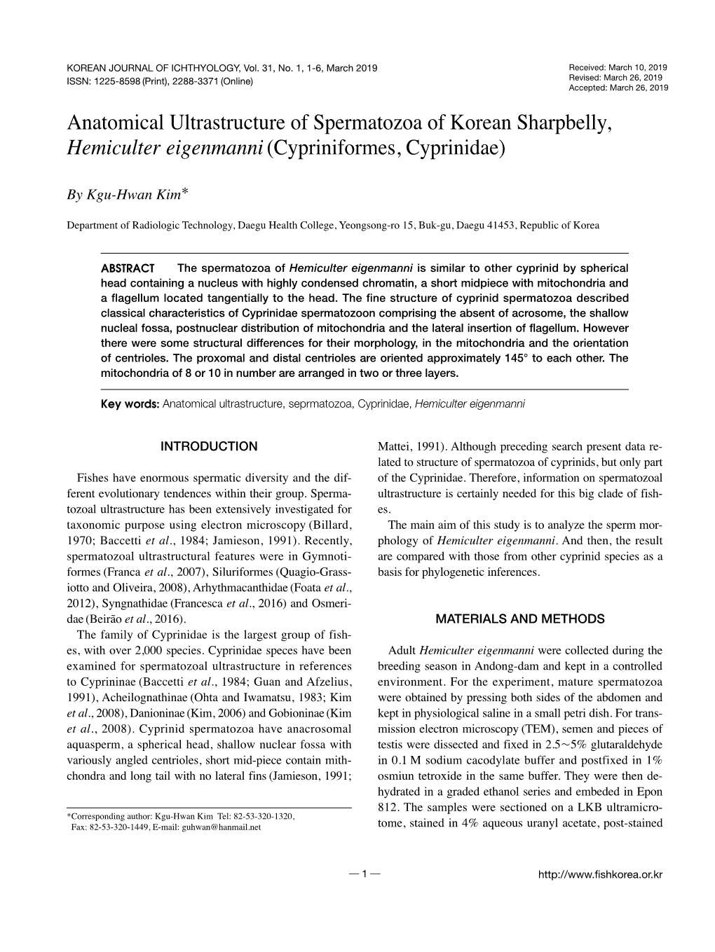 Anatomical Ultrastructure of Spermatozoa of Korean Sharpbelly, Hemiculter Eigenmanni(Cypriniformes, Cyprinidae)