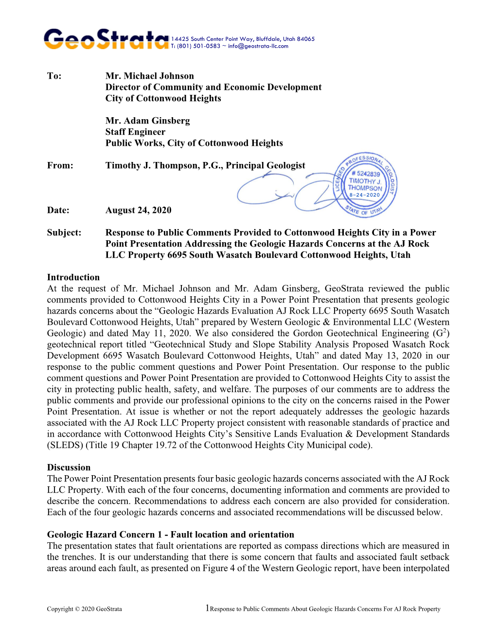 To: Mr. Michael Johnson Director of Community and Economic Development City of Cottonwood Heights Mr. Adam Ginsberg Staff Engine