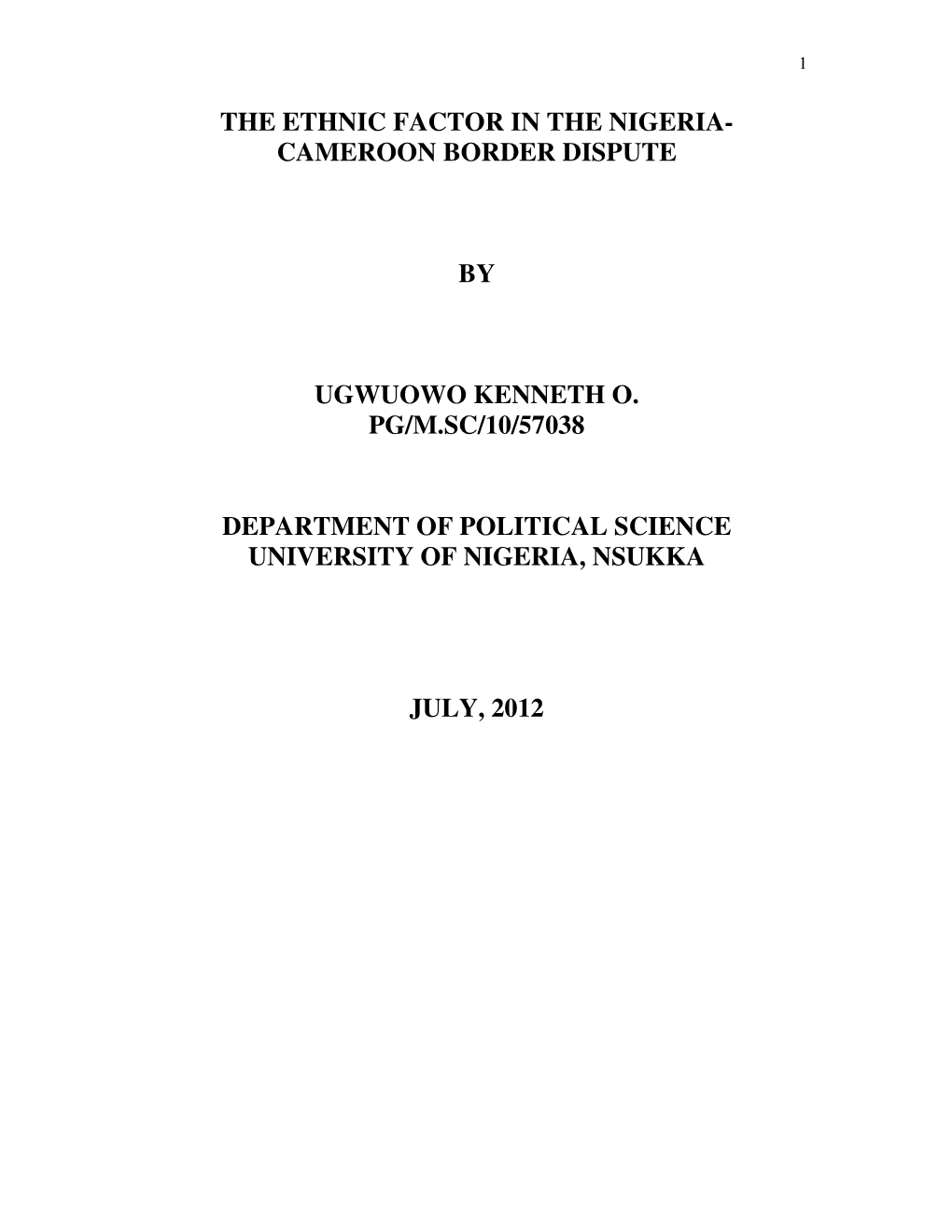 The Ethnic Factor in the Nigeria- Cameroon Border Dispute