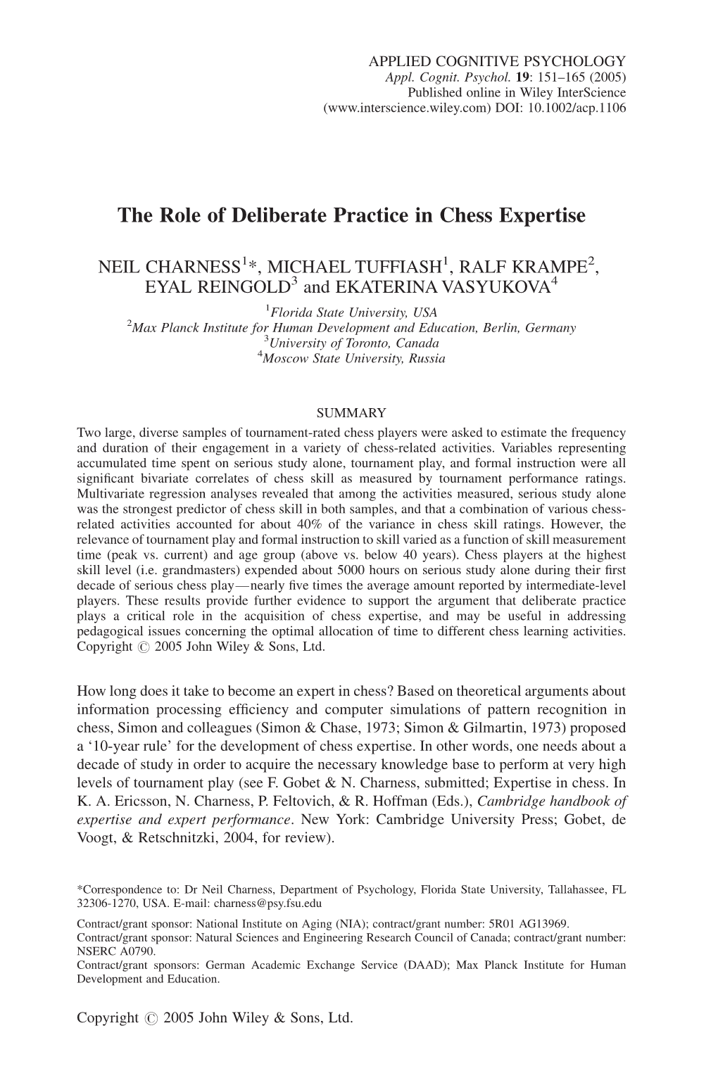 The Role of Deliberate Practice in Chess Expertise