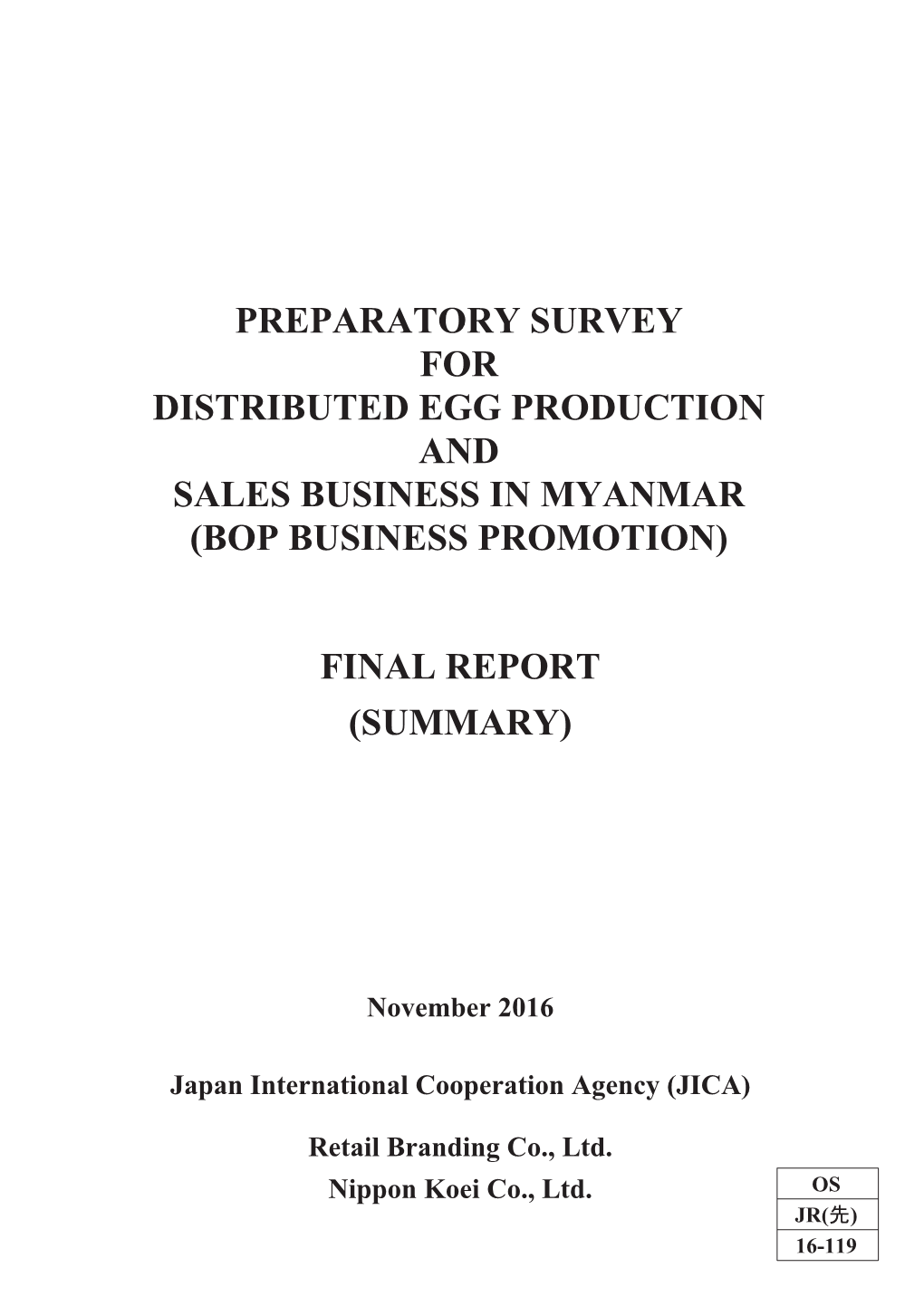 Preparatory Survey for Distributed Egg Production and Sales Business in Myanmar (Bop Business Promotion)