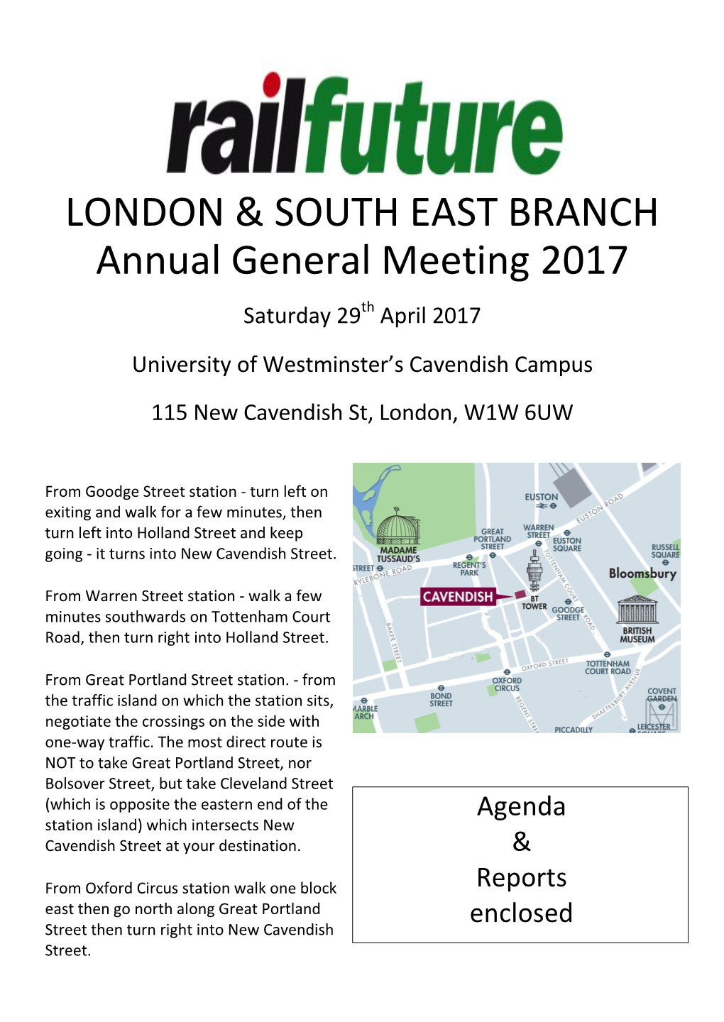 BRANCH Annual General Meeting 2017 Saturday 29Th April 2017 University of Westminster’S Cavendish Campus 115 New Cavendish St, London, W1W 6UW