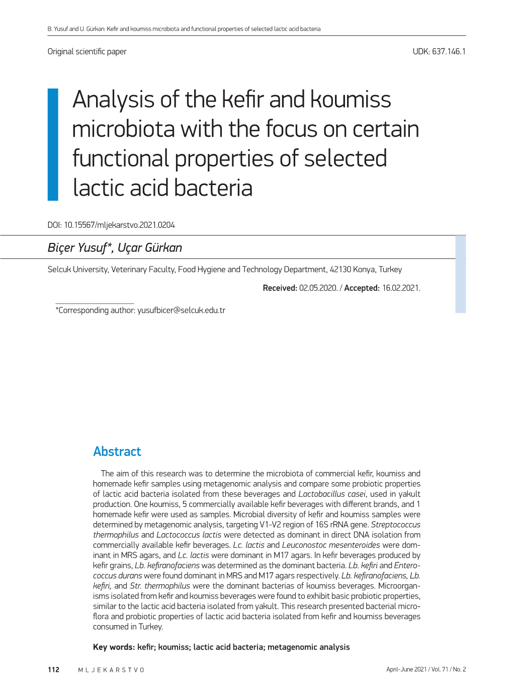 Analysis of the Kefir and Koumiss Microbiota with the Focus on Certain Functional Properties of Selected Lactic Acid Bacteria