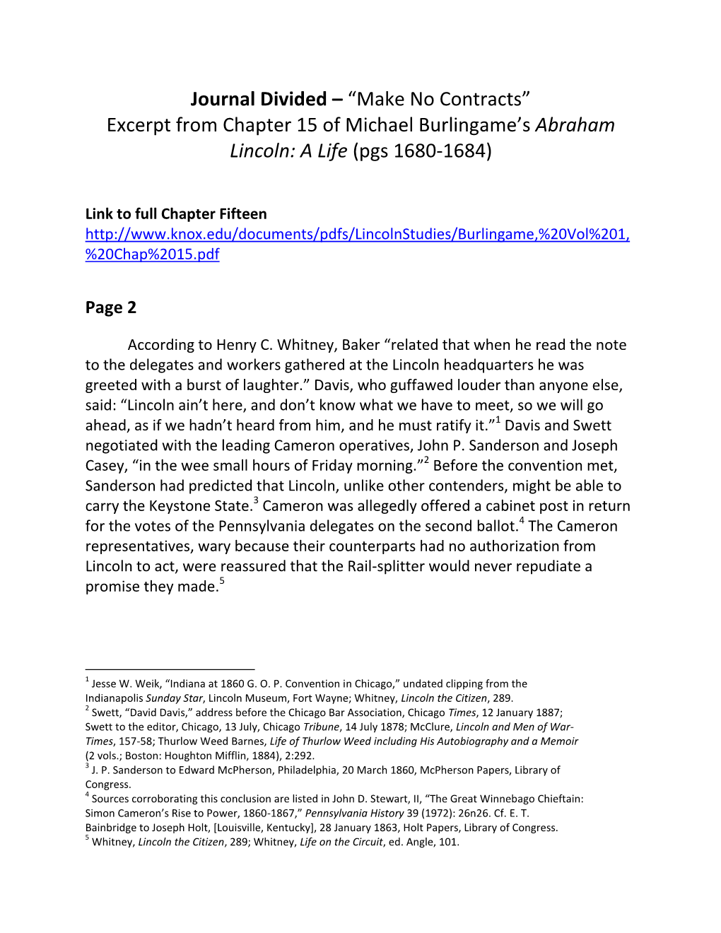 Journal Divided – “Make No Contracts” Excerpt from Chapter 15 of Michael Burlingame’S Abraham Lincoln: a Life (Pgs 1680-1684)