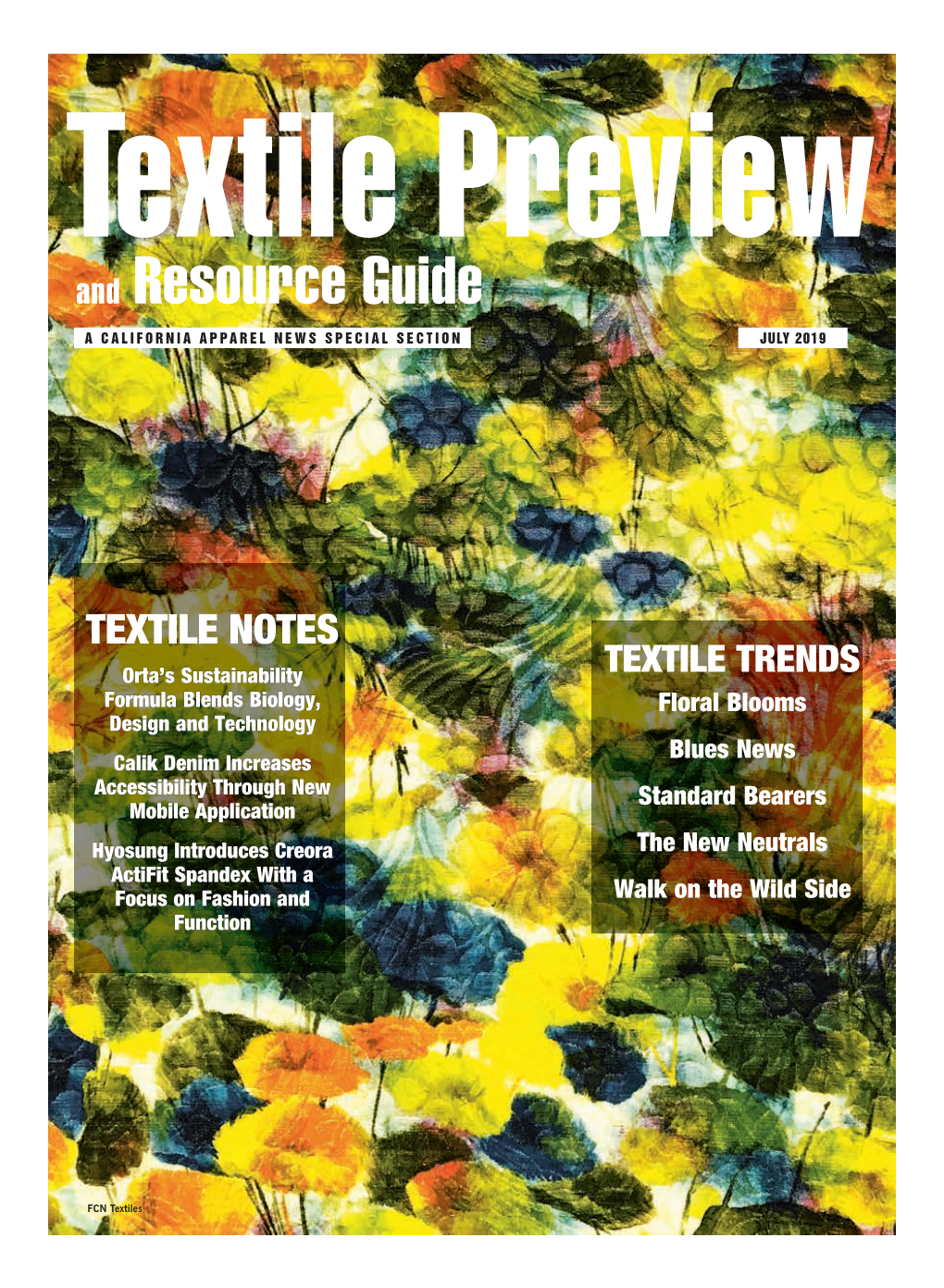 And Resource Guide a CALIFORNIA APPAREL NEWS SPECIAL SECTION JULY 2019