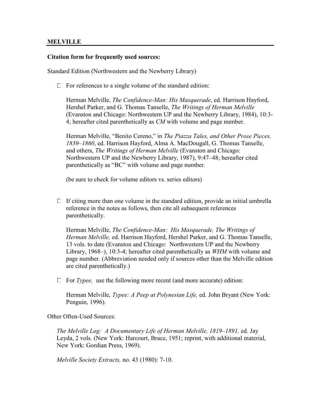 MELVILLE Citation Form for Frequently Used Sources: Standard Edition