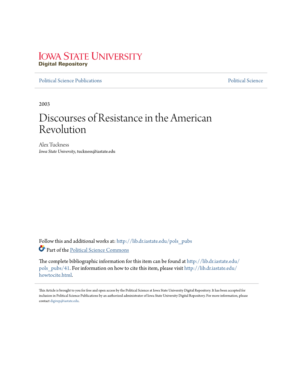 Discourses of Resistance in the American Revolution Alex Tuckness Iowa State University, Tuckness@Iastate.Edu