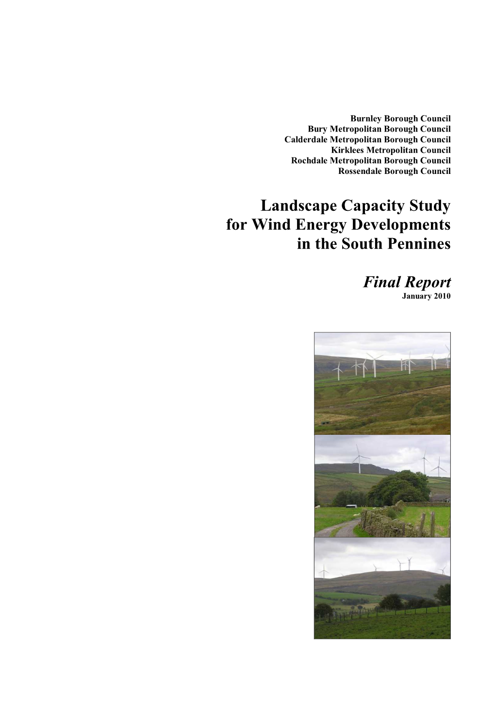 South Pennines Wind Energy Landscape Capacity Study 2010