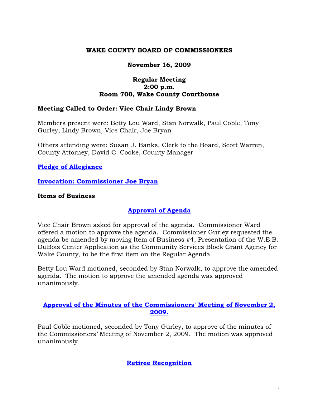 1 WAKE COUNTY BOARD of COMMISSIONERS November 16