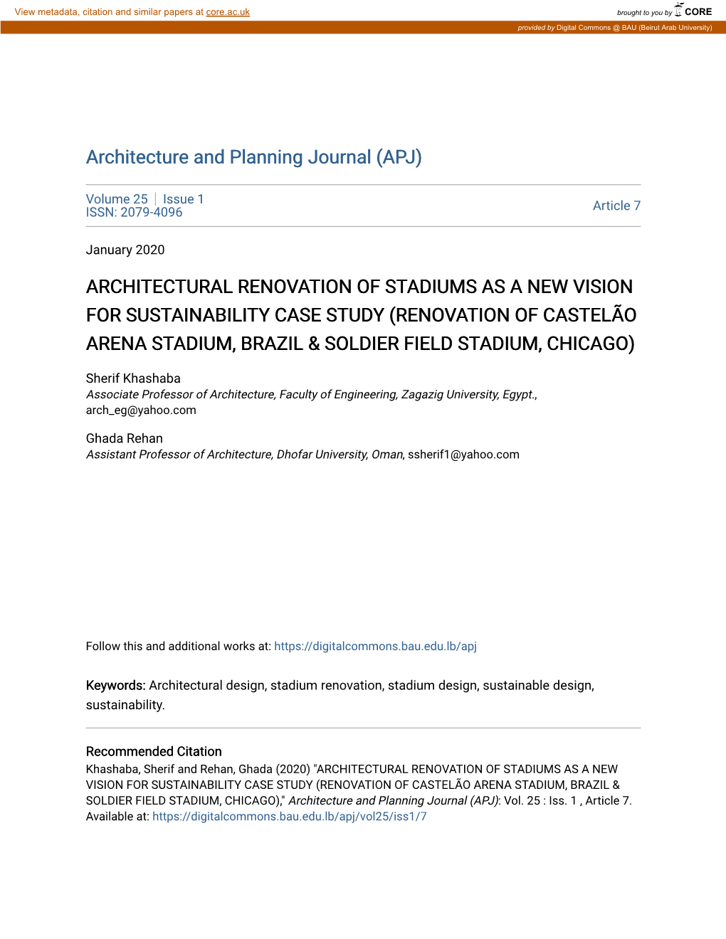 Architectural Renovation of Stadiums As a New Vision for Sustainability Case Study (Renovation of Castelão Arena Stadium, Brazil & Soldier Field Stadium, Chicago)