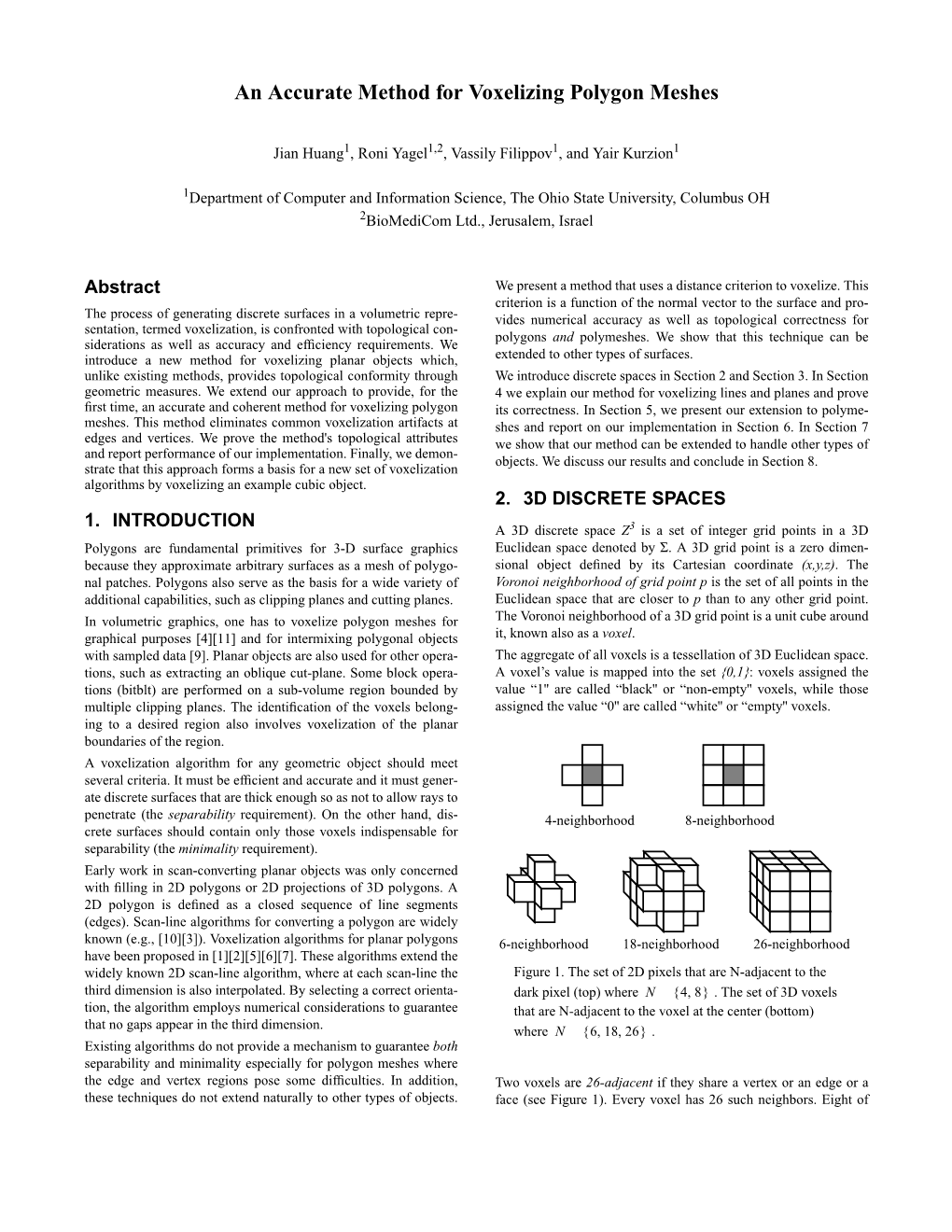 An Accurate Method for Voxelizing Polygon Meshes