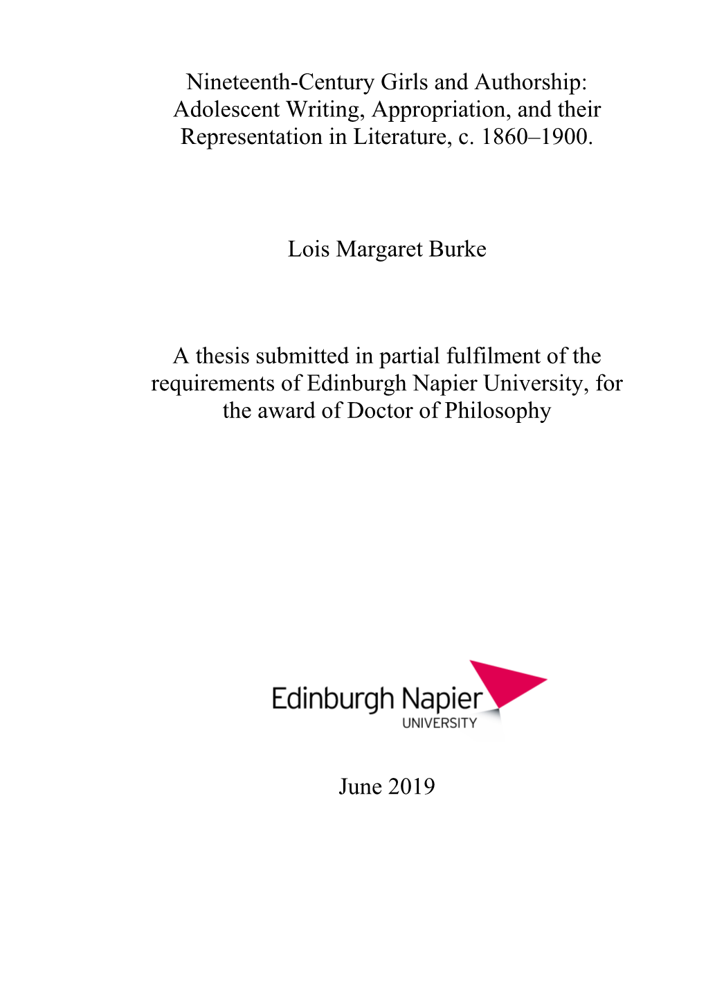 Nineteenth-Century Girls and Authorship: Adolescent Writing, Appropriation, and Their Representation in Literature, C