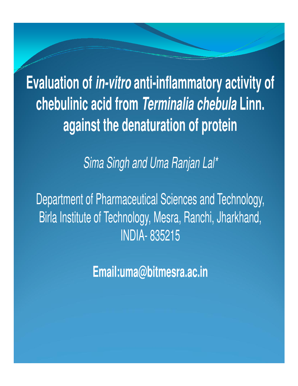 Evaluation of In-Vitro Anti-Inflammatory Activity of Chebulinic Acid from Terminalia Chebula Linn
