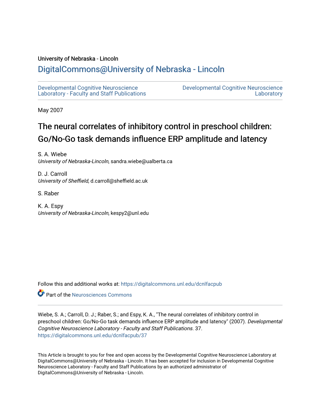 The Neural Correlates of Inhibitory Control in Preschool Children: Go/No-Go Task Demands Influence ERP Amplitude and Latency