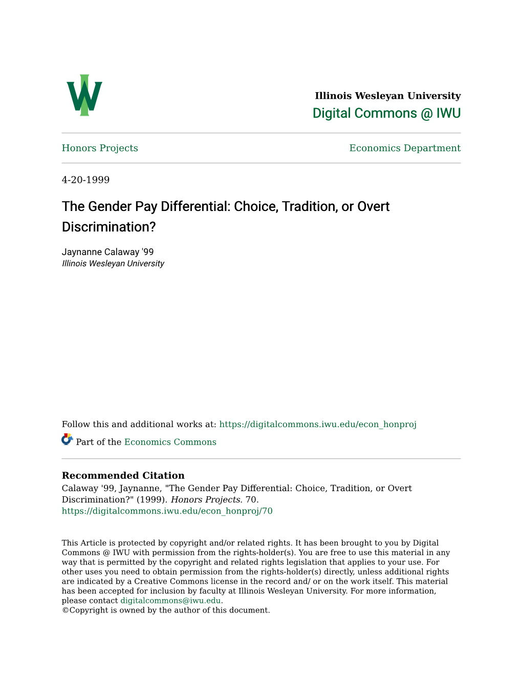 The Gender Pay Differential: Choice, Tradition, Or Overt Discrimination?