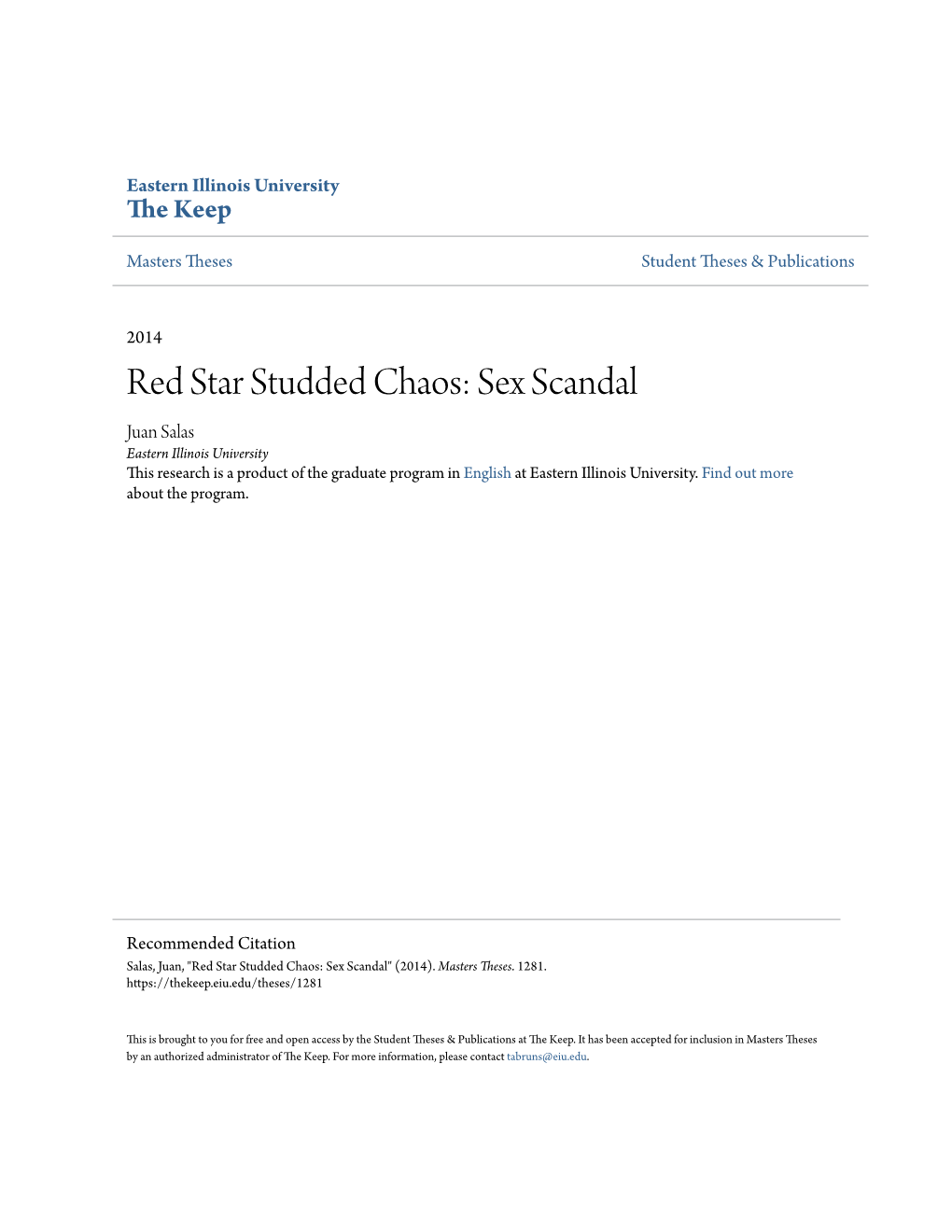 Sex Scandal Juan Salas Eastern Illinois University This Research Is a Product of the Graduate Program in English at Eastern Illinois University