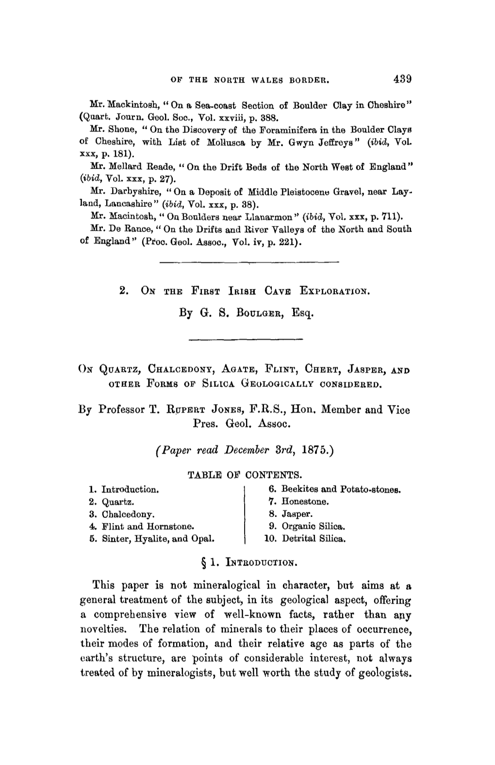 On Quartz, Chalcedony, Agate, Flint, Chert, Jasper, and Other Forms of Silica Geologically Considered