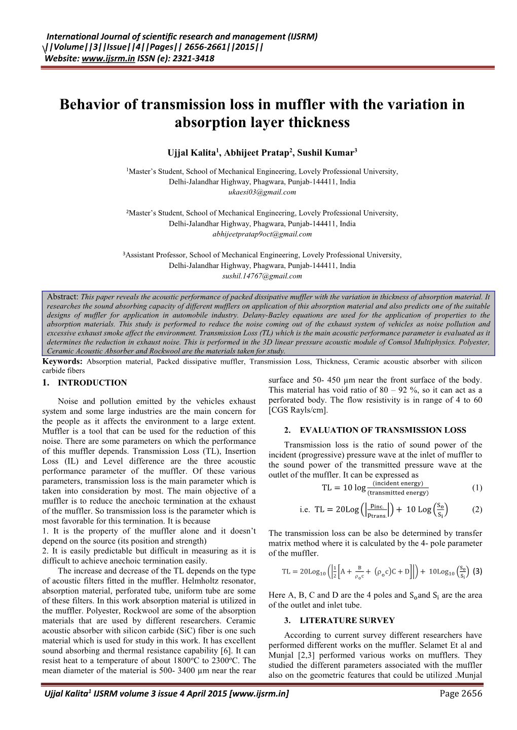 Behavior of Transmission Loss in Muffler with the Variation in Absorption Layer Thickness