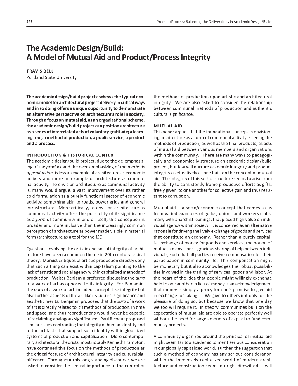 The Academic Design/Build: a Model of Mutual Aid and Product/Process Integrity