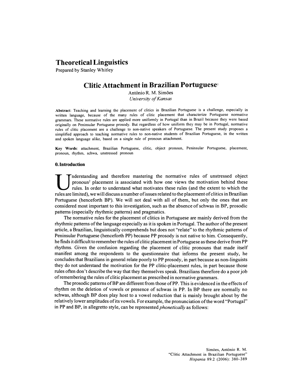 Theoretical Linguistics Clitic Attachment in Brazilian Portuguese