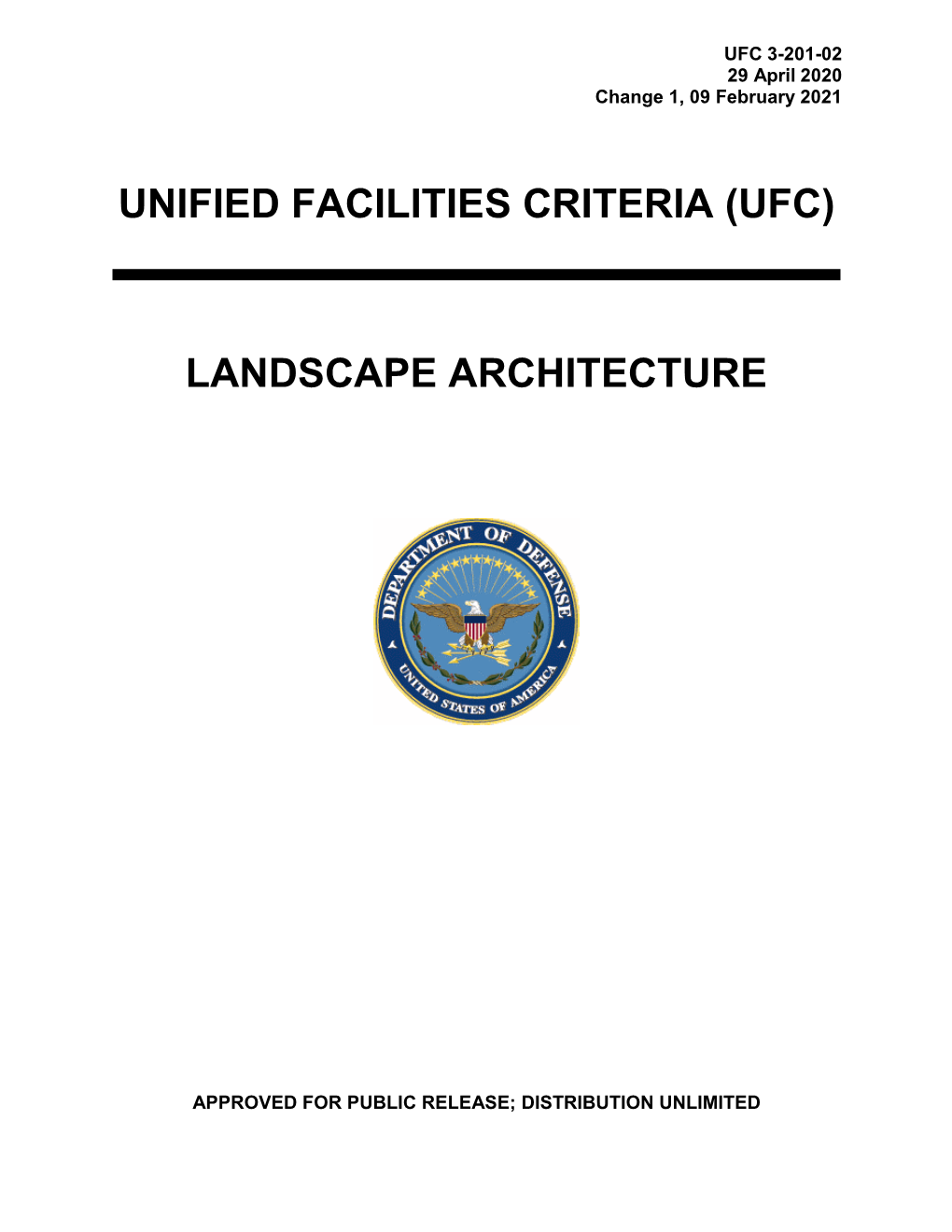 UFC 3-201-02 Landscape Architecture, with Change 1