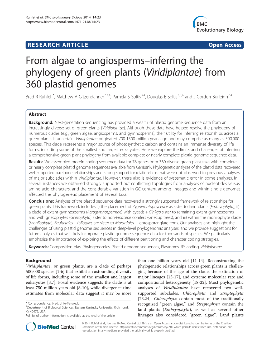 Downloaded from Genbank on That Full Plastid Genomes Are Not Sufficient to Reject Al- February 28, 2012