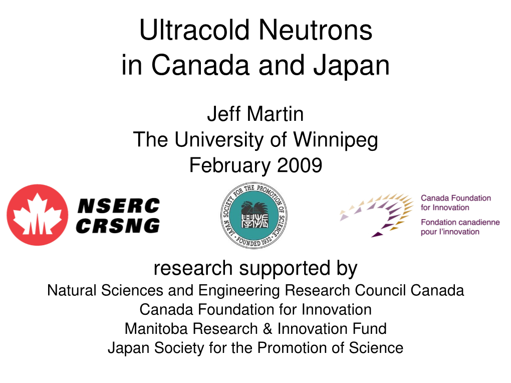 Ultracold Neutrons in Canada and Japan