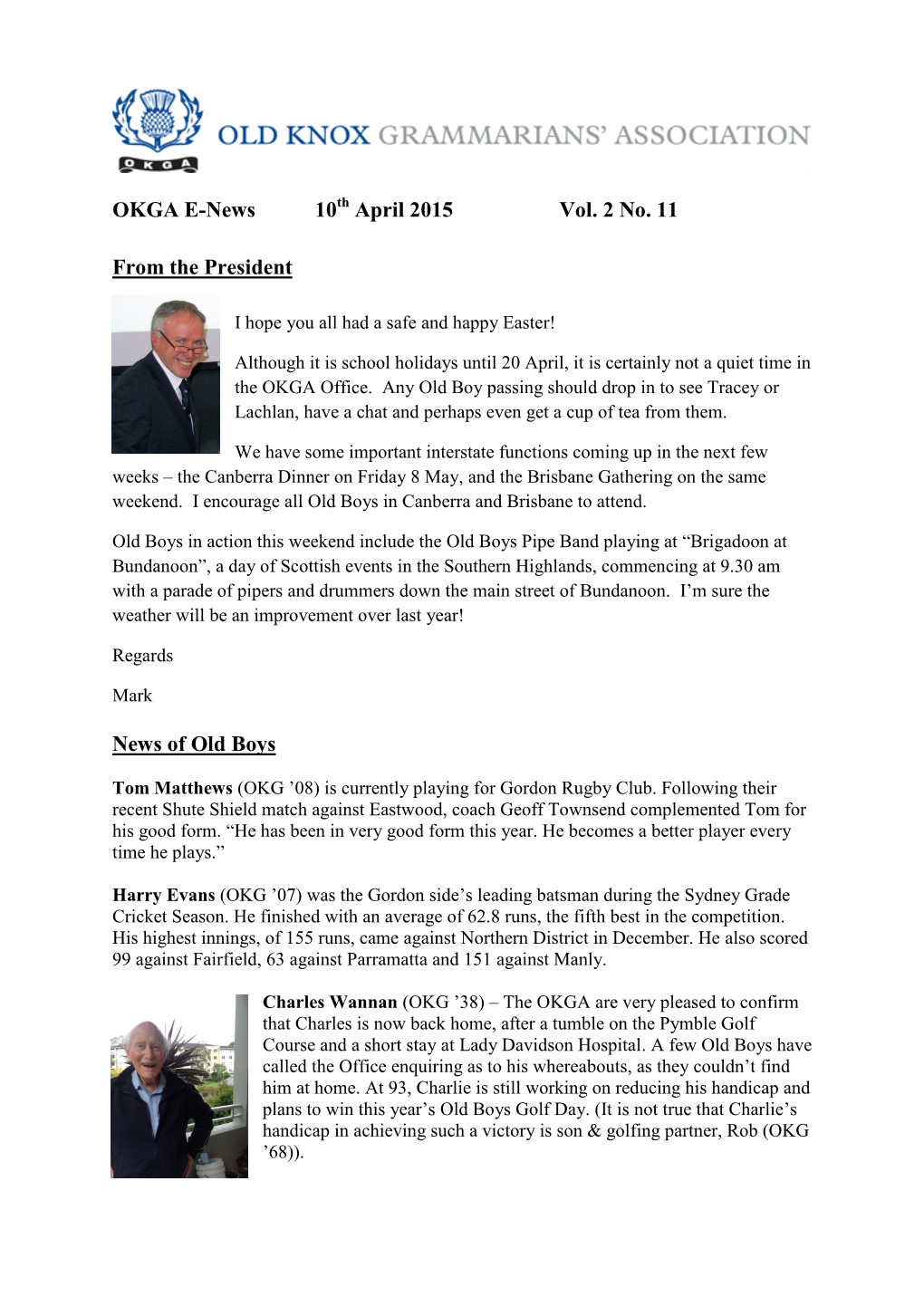 OKGA E-News 10 April 2015 Vol. 2 No. 11 from the President News Of