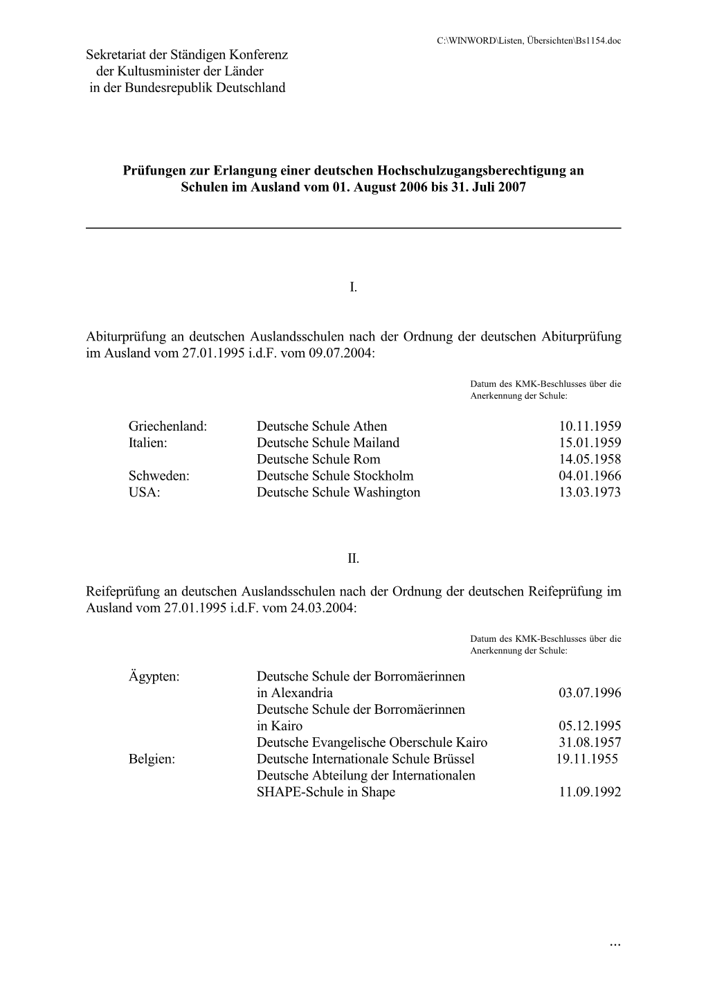 Sekretariat Der Ständigen Konferenz Der Kultusminister Der Länder in Der Bundesrepublik Deutschland