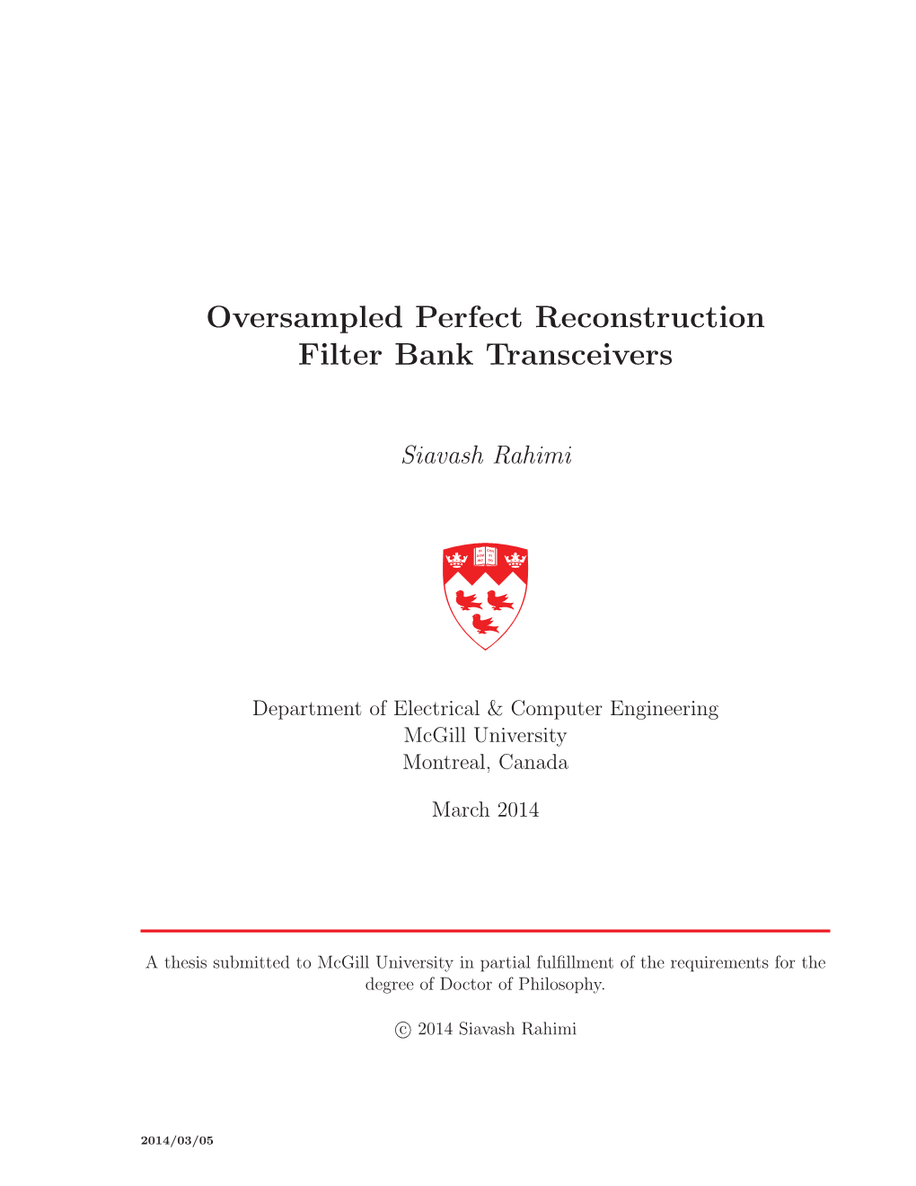 Oversampled Perfect Reconstruction Filter Bank Transceivers