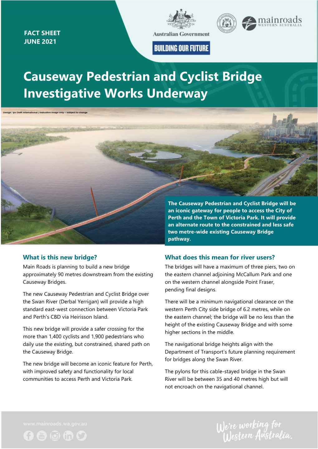 Causeway Pedestrian and Cyclist Bridge Investigative Works Underway