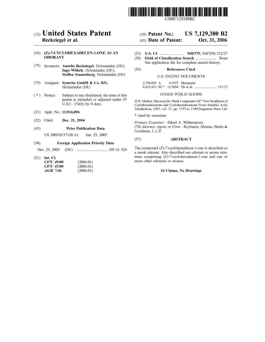 (12) United States Patent (10) Patent No.: US 7,129,380 B2 Reckziegel Et Al