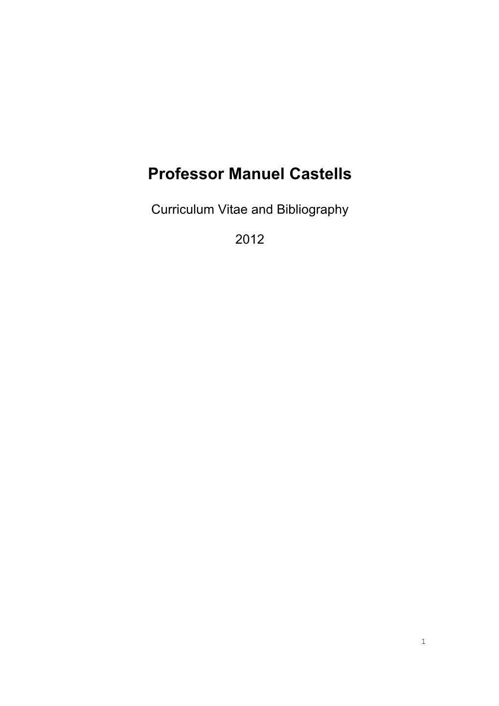 Professor Manuel Castells