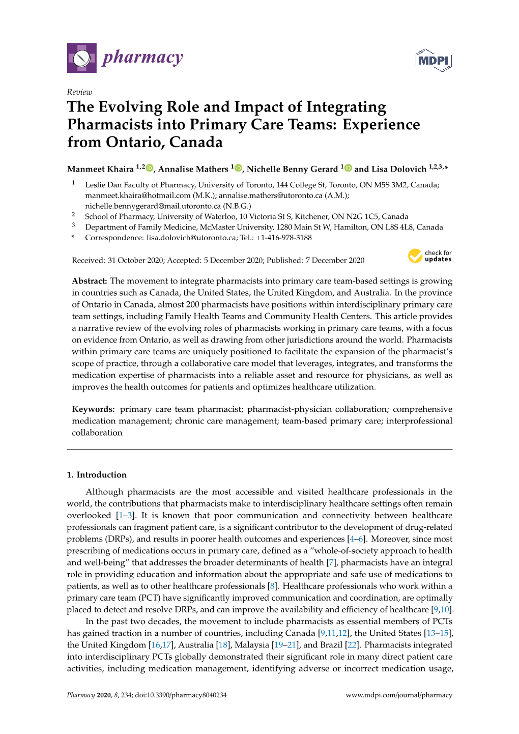 The Evolving Role and Impact of Integrating Pharmacists Into Primary Care Teams: Experience from Ontario, Canada