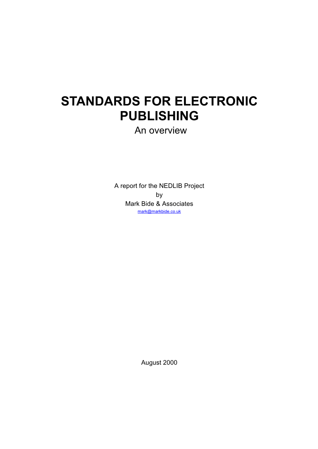 STANDARDS for ELECTRONIC PUBLISHING an Overview