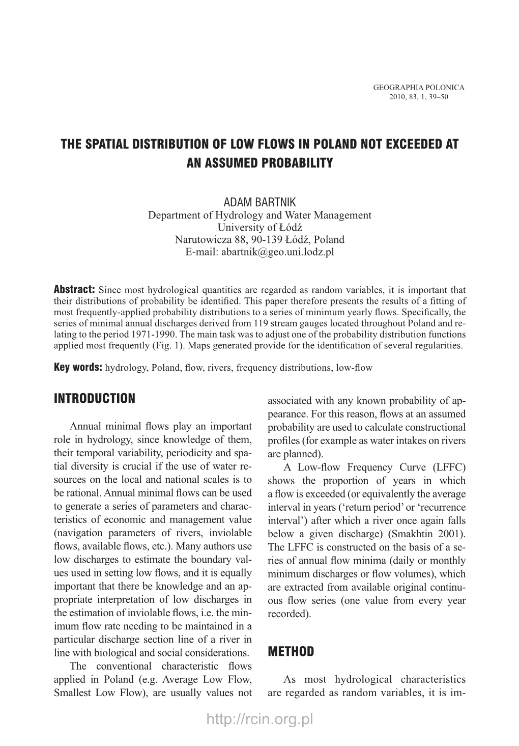 The Spatial Distribution of Low Flows in Poland Not Exceeded at an Assumed Probability