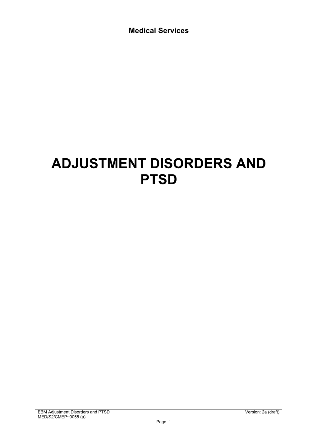 Adjustment Disorders and Ptsd